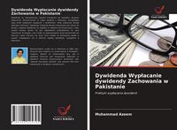 Produktbild: Dywidenda Wyp&iquest;acanie dywidendy Zachowania w Pakistanie