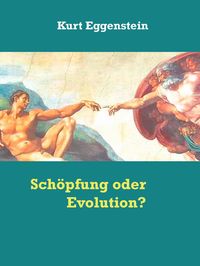 Produktbild: Sch&ouml;pfung oder Evolution?