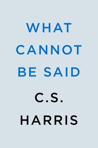 Bild vom Artikel What Cannot Be Said vom Autor C. S. Harris