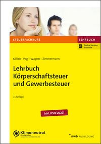 Produktbild: Lehrbuch K&ouml;rperschaftsteuer und Gewerbesteuer