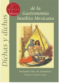 Produktbild: Dichas y dichos de la gastronom&iacute;a ins&oacute;lita mexicana