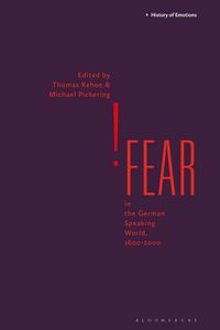 Produktbild: Fear in the German-Speaking World, 1600-2000