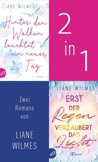 Produktbild: Hinter den Wolken leuchtet ein neuer Tag & Erst der Regen verzaubert das Licht