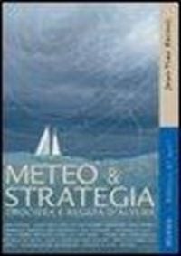 Produktbild: Meteo & strategia. Crociera e regata d'altura
