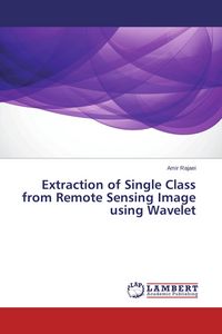 Produktbild: Extraction of Single Class from Remote Sensing Image using Wavelet