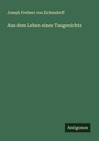 Produktbild: Aus dem Leben eines Taugenichts