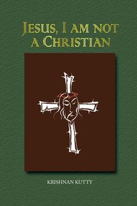 Produktbild: Jesus, I am not a Christian