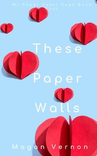 Produktbild: These Paper Walls (My Paper Heart, #4)