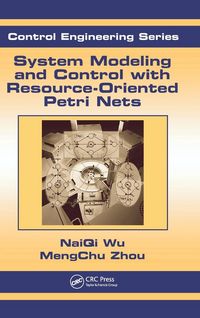 Produktbild: System Modeling and Control with Resource-Oriented Petri Nets