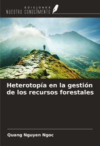 Produktbild: Heterotop&iacute;a en la gesti&oacute;n de los recursos forestales