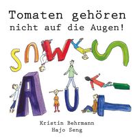 Produktbild: Tomaten geh&ouml;ren nicht auf die Augen!