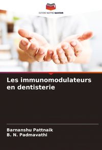 Produktbild: Les immunomodulateurs en dentisterie