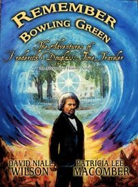 Produktbild: Remember Bowling Green: The Adventures of Frederick Douglass - Time Traveler
