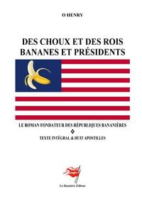Produktbild: Des Choux et des Rois, Bananes et Pr&eacute;sidents