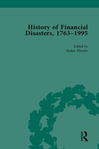 Produktbild: The History of Financial Disasters, 1763-1995 Vol 1