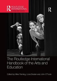 Produktbild: The Routledge International Handbook of the Arts and Educati