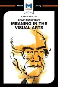 Produktbild: An Analysis of Erwin Panofsky's Meaning in the Visual Arts
