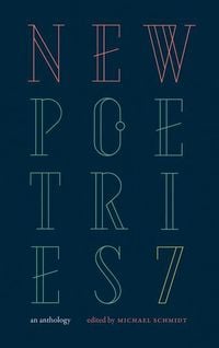 Bild vom Artikel New Poetries VII: An Anthology vom Autor Michael Schmidt