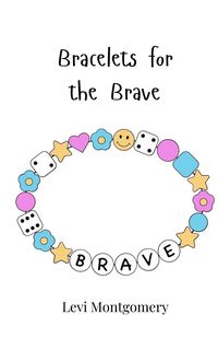 Produktbild: Bracelets for the Brave