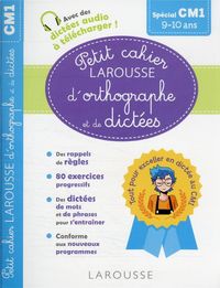 Produktbild: Petit cahier Larousse d'orthographe et de dict&eacute;es sp&eacute;cial CM1