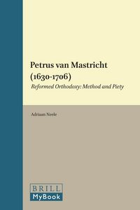 Produktbild: Petrus van Mastricht (1630-1706)