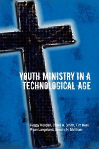 Produktbild: Youth Ministry in a Technological Age
