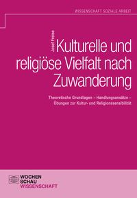 Produktbild: Kulturelle und religi&ouml;se Vielfalt nach Zuwanderung