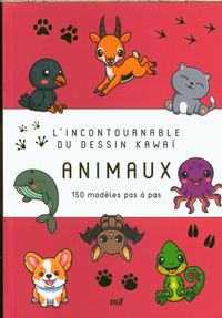 Produktbild: L'incontournable du dessin kawa&iuml; : animaux : 150 mod&egrave;les pas &agrave; pas