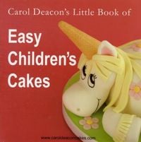 Produktbild: Carol Deacon's Little Book of Easy Children's Cakes