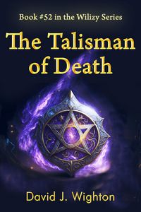 Produktbild: The Talisman of Death (Wilizy, #52)