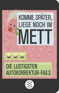 Produktbild: Komme sp&auml;ter, liege noch im Mett