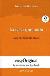 Produktbild: La casa quemada / Das verbrannte Haus (mit Audio)