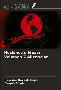 Produktbild: Nociones e ideas: Volumen 7 Alienaci&oacute;n