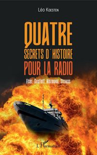 Produktbild: Quatre secrets d'histoire pour la radio