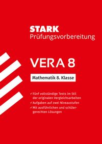 Produktbild: STARK Mathematik VERA 8 - Pr&uuml;fungsvorbereitung