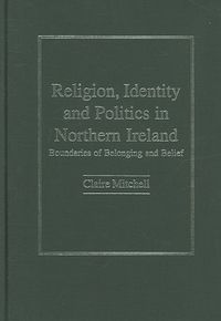 Produktbild: Religion, Identity And Politics in Northern Ireland