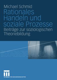 Produktbild: Rationales Handeln und soziale Prozesse