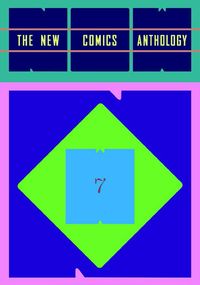 Produktbild: Now #7 The New Comics Antholog