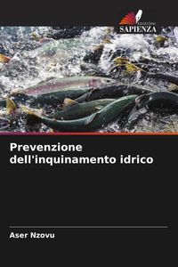 Produktbild: Prevenzione dell'inquinamento idrico