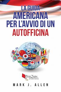 Produktbild: La guida americana per l'avvio di un autofficina
