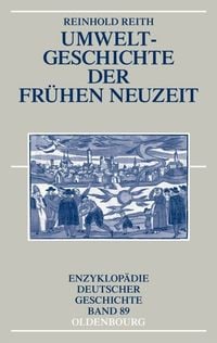 Produktbild: Umweltgeschichte der Fr&uuml;hen Neuzeit