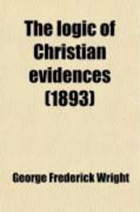 Produktbild: The Logic of Christian Evidences