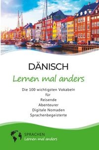 Produktbild: D&auml;nisch lernen mal anders - Die 100 wichtigsten Vokabeln