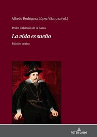 Produktbild: Pedro Calder&oacute;n de la Barca - La vida es sue&ntilde;o
