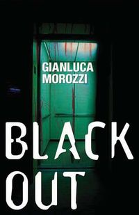 Bild vom Artikel Blackout vom Autor Gianluca Morozzi