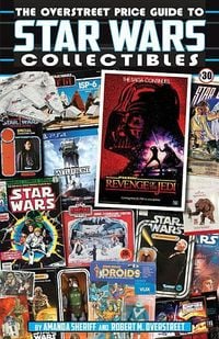 Produktbild: The Overstreet Price Guide to Star Wars Collectibles