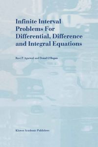 Produktbild: Infinite Interval Problems for Differential, Difference and Integral Equations
