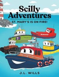 Produktbild: Scilly Adventures; St. Mary's is on Fire!