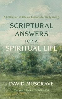 Produktbild: Scriptural Answers for a Spiritual Life