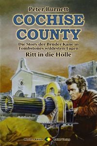 Produktbild: COCHISE COUNTY Western 24: Ritt in die H&ouml;lle